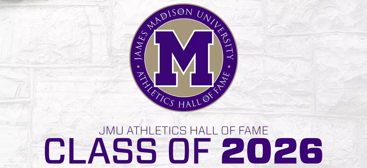 More Info for JMU Athletics Hall of Fame Induction Ceremony