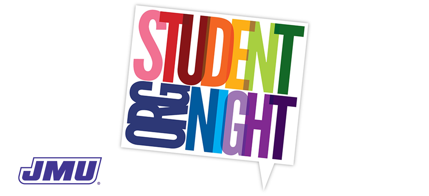 More Info for JMU - Student Org. Night